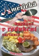 Americká kuchyně v redukční variantě - cena, porovnanie