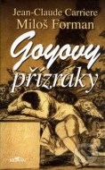 Goyovy přízraky - cena, porovnanie