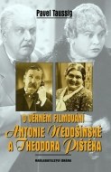 O věrném filmování Antonie Nedošínské a Theodora Pištěka - cena, porovnanie