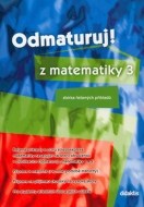 Odmaturuj! z matematiky 3 - cena, porovnanie