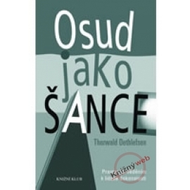 Osud jako šance