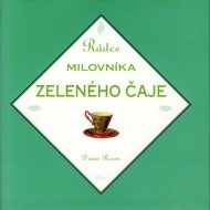 Rádce milovníka zeleného čaje - cena, porovnanie