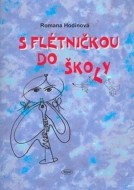 S flétničkou do školy - cena, porovnanie