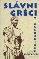 Slávni Gréci v anekdotách - cena, porovnanie