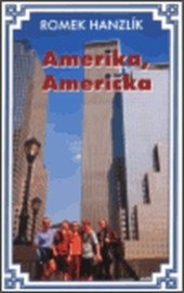 Amerika, Američka