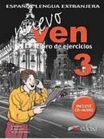 Nuevo ven 3 - 3 Libro de Ejercicios +CD