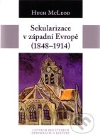 Sekularizace v západní Evropě (1848 - 1914) - cena, porovnanie