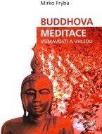 Buddhova meditace všímavosti a vhledu - cena, porovnanie