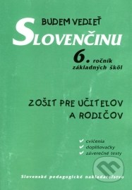 Budem vedieť slovenčinu - 6. ročník základných škôl