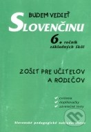 Budem vedieť slovenčinu - 6. ročník základných škôl - cena, porovnanie