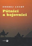 Pútnici a bojovníci - cena, porovnanie