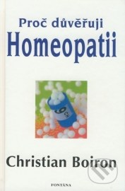 Proč důvěřuji homeopatii