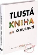 Tlustá kniha o hubnutí - cena, porovnanie