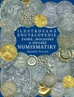 Ilustrovaná encyklopedie české, moravské a slezské numismatiky - cena, porovnanie