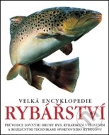 Velká encyklopedie rybářství - cena, porovnanie
