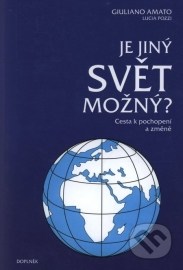 Je jiný svět možný?