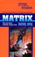 Matrix - božský zdroj - cena, porovnanie