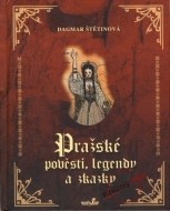 Pražské pověsti, legendy a zkazky