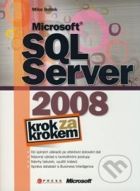 Microsoft SQL Server 2008 - Krok za krokem