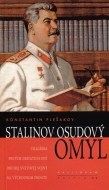Stalinov osudový omyl - cena, porovnanie