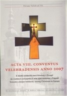 Acta VIII. conventus velehradensis anno 2007 - cena, porovnanie