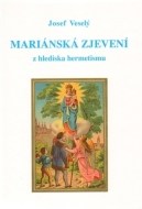 Mariánská zjevení z hlediska hermetismu - cena, porovnanie