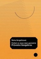 Počítač ve výuce nejen geometrie: Průvodce Geogebrou - cena, porovnanie