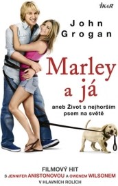 Marley a já aneb Život s nejhorším psem na světě