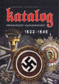 Katalog německých vyznamenání 1933 - 1945