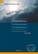 Prediabetes, prehypertenze, dyslipidemie a metabolický syndrom - cena, porovnanie