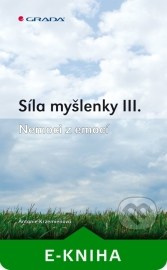 Síla myšlenky III.