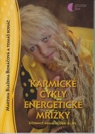 Karmické cykly, energetické mřížky - cena, porovnanie