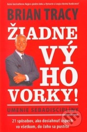 Žiadne výhovorky!