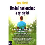 Umění naslouchat a být slyšet - cena, porovnanie