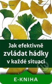 Jak efektivně zvládat hádky