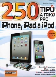 250 tipů a triků pro iPad, iPhone a iPod