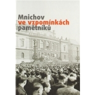 N/A Mnichov ve vzpomínkách pamětníků - cena, porovnanie