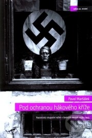 Pod ochranou hákového kříže