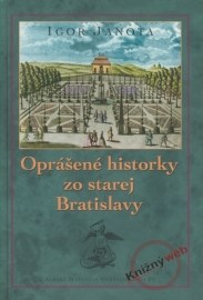 Oprášené historky zo starej Bratislavy