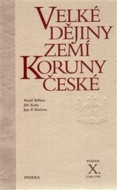 Velké dějiny zemí Koruny české X. (1740 - 1792)