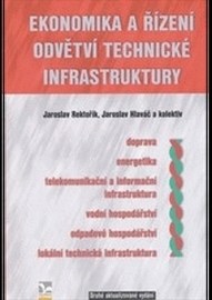 Ekonomika a řízení odvětví technické infrastruktury