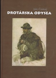 Drotárska odysea