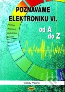 Poznáváme elektroniku VI - cena, porovnanie