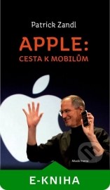 Apple: cesta k mobilům