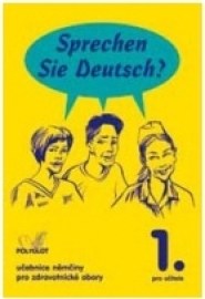 Sprechen Sie Deutsch? - Kniha pro učitele (1. díl)