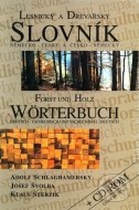 Lesnický a dřevařský slovník německo - český a česko - německý - cena, porovnanie