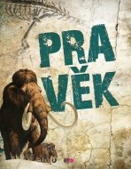 Pravěk - cena, porovnanie