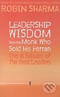 Leadership Wisdom From The Monk Who Sold His Ferrari - cena, porovnanie
