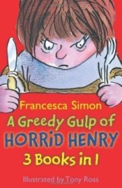 A Greedy Gulp of Horrid Henry