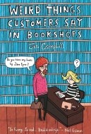 Weird Things Customers Say in Bookshops - cena, porovnanie